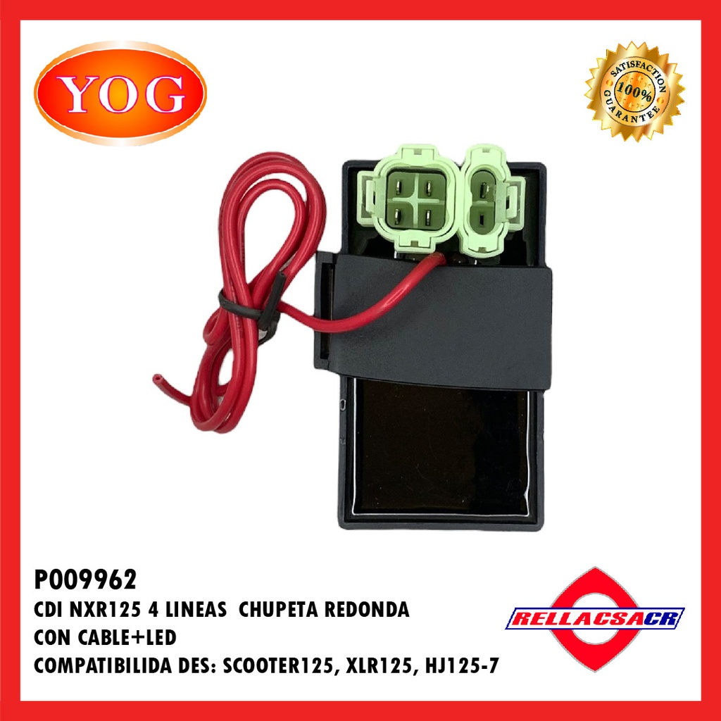 CDI NXR125/SCOOTER125/XLR125/HJ125-7 4L  CHUPETA REDONDA CON CABLE+LED.YOG