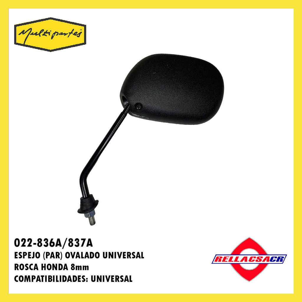 ESPEJOS OVALADOS UNIVERSAL HONDA ROSCA 8mm.MP