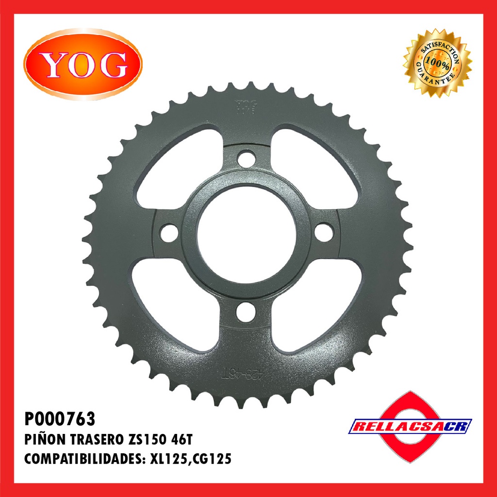 PI헲N TRASERO ZS150/XL125/CG125 46T.YOG
