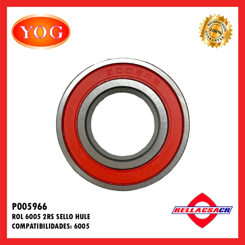 ROL 6005 2RS SELLO HULE